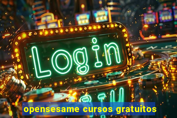 opensesame cursos gratuitos